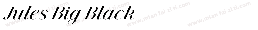 Jules Big Black字体转换